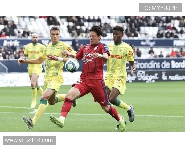 南特与波尔多2019年精彩对决回顾与赛季分析