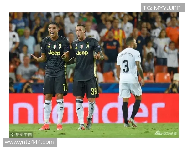 瓦伦西亚与尤文图斯精彩对决视频直播全程回顾与分析 瓦伦西亚与尤文图斯精彩对决视频直播全程回顾与分析