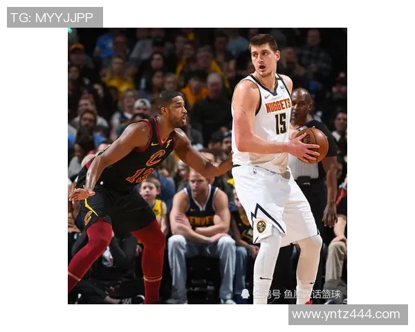 骑士与掘金精彩对决直播平台全解析及赛前预测分析